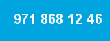 971 868 12 46